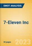 7-Eleven Inc - Strategic SWOT Analysis Review- Product Image