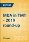 M&A in TMT - 2019 round-up - Thematic research - Product Thumbnail Image