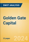Golden Gate Capital - Strategic SWOT Analysis Review- Product Image