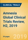 Amnesia Global Clinical Trials Review, H2, 2019- Product Image