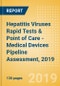 Hepatitis Viruses Rapid Tests & Point of Care (POC) - Medical Devices Pipeline Assessment, 2019 - Product Thumbnail Image