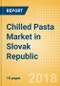 Chilled Pasta (Pasta & Noodles) Market in Slovak Republic - Outlook to 2022: Market Size, Growth and Forecast Analytics - Product Thumbnail Image