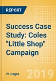 Success Case Study: Coles "Little Shop" Campaign - How a miniature campaign yielded massive rewards- Product Image