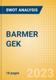 BARMER GEK - Strategic SWOT Analysis Review- Product Image