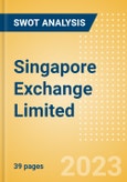 Singapore Exchange Limited (S68) - Financial and Strategic SWOT Analysis Review- Product Image