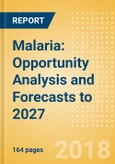 Malaria: Opportunity Analysis and Forecasts to 2027- Product Image