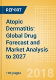 Atopic Dermatitis: Global Drug Forecast and Market Analysis to 2027- Product Image