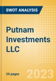 Putnam Investments LLC - Strategic SWOT Analysis Review- Product Image