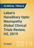 Leber's Hereditary Optic Neuropathy (Leber Optic Atrophy) Global Clinical Trials Review, H2, 2019- Product Image