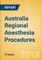 Australia Regional Anesthesia Procedures Outlook to 2025 - Product Thumbnail Image