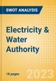 Electricity & Water Authority - Strategic SWOT Analysis Review- Product Image