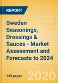 Sweden Seasonings, Dressings & Sauces - Market Assessment and Forecasts to 2024- Product Image