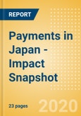 Payments in Japan - (COVID-19) Impact Snapshot- Product Image