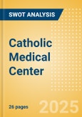 Catholic Medical Center - Strategic SWOT Analysis Review- Product Image