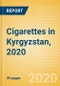 Cigarettes in Kyrgyzstan, 2020 - Product Thumbnail Image