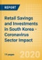 Retail Savings and Investments in South Korea - Coronavirus (COVID-19) Sector Impact - Product Thumbnail Image