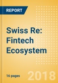 Swiss Re: Fintech Ecosystem- Product Image