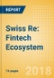 Swiss Re: Fintech Ecosystem - Product Thumbnail Image