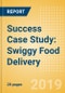 Success Case Study: Swiggy Food Delivery - A disruptive food-tech start-up that has revolutionized the food delivery space in India - Product Thumbnail Image