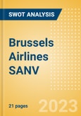 Brussels Airlines SANV - Strategic SWOT Analysis Review- Product Image