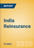 India Reinsurance - Key trends and Opportunities to 2023- Product Image