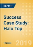 Success Case Study: Halo Top - How a low-calorie, gluten-free brand became the fastest-growing ice cream in the US- Product Image