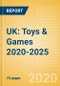 UK: Toys & Games 2020-2025 - Product Thumbnail Image