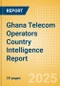 Ghana Telecom Operators Country Intelligence Report - Product Thumbnail Image