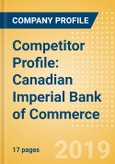 Competitor Profile: Canadian Imperial Bank of Commerce- Product Image