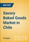 Savory Baked Goods (Savory and Deli Foods) Market in Chile - Outlook to 2024; Market Size, Growth and Forecast Analytics (updated with COVID-19 Impact) - Product Thumbnail Image
