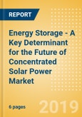 Energy Storage - A Key Determinant for the Future of Concentrated Solar Power Market- Product Image