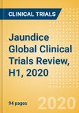 Jaundice Global Clinical Trials Review, H1, 2020- Product Image