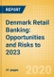 Denmark Retail Banking: Opportunities and Risks to 2023 - Product Thumbnail Image