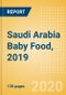 Saudi Arabia Baby Food, 2019 - Product Thumbnail Image