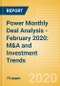 Power Monthly Deal Analysis - February 2020: M&A and Investment Trends - Product Thumbnail Image