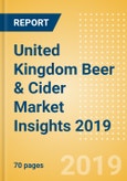 United Kingdom Beer & Cider Market Insights 2019- Product Image