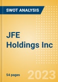 JFE Holdings Inc (5411) - Financial and Strategic SWOT Analysis Review- Product Image