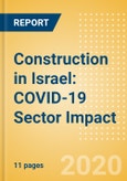 Construction in Israel: COVID-19 Sector Impact- Product Image
