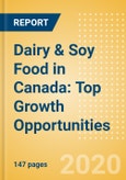 Dairy & Soy Food in Canada: Top Growth Opportunities- Product Image