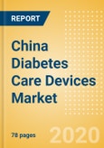 China Diabetes Care Devices Market Outlook to 2025 - Glucose Monitoring and Insulin Delivery- Product Image