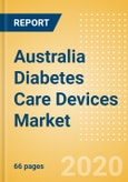 Australia Diabetes Care Devices Market Outlook to 2025 - Glucose Monitoring and Insulin Delivery- Product Image