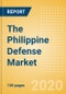 The Philippine Defense Market - Attractiveness, Competitive Landscape and Forecasts to 2025 - Product Thumbnail Image
