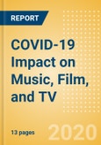 COVID-19 Impact on Music, Film, and TV - Thematic research- Product Image