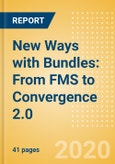 New Ways with Bundles: From FMS to Convergence 2.0- Product Image