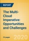 The Multi-Cloud Imperative: Opportunities and Challenges - Product Thumbnail Image