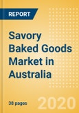 Savory Baked Goods (Savory and Deli Foods) Market in Australia - Outlook to 2024; Market Size, Growth and Forecast Analytics (updated with COVID-19 Impact)- Product Image