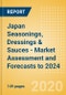 Japan Seasonings, Dressings & Sauces - Market Assessment and Forecasts to 2024 - Product Thumbnail Image