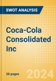 Coca-Cola Consolidated Inc (COKE) - Financial and Strategic SWOT Analysis Review- Product Image