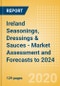 Ireland Seasonings, Dressings & Sauces - Market Assessment and Forecasts to 2024 - Product Thumbnail Image