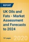 UK Oils and Fats - Market Assessment and Forecasts to 2024 - Product Thumbnail Image